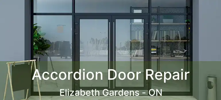  Accordion Door Repair Elizabeth Gardens - ON