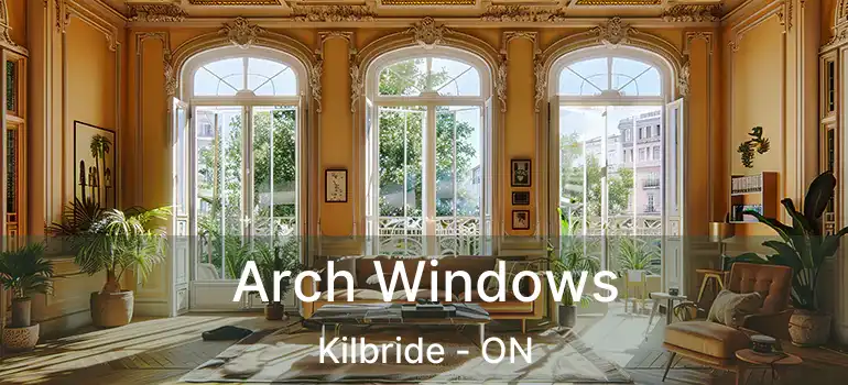  Arch Windows Kilbride - ON