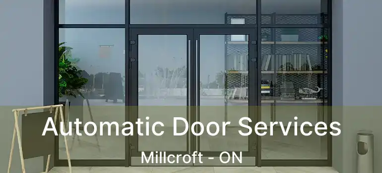  Automatic Door Services Millcroft - ON