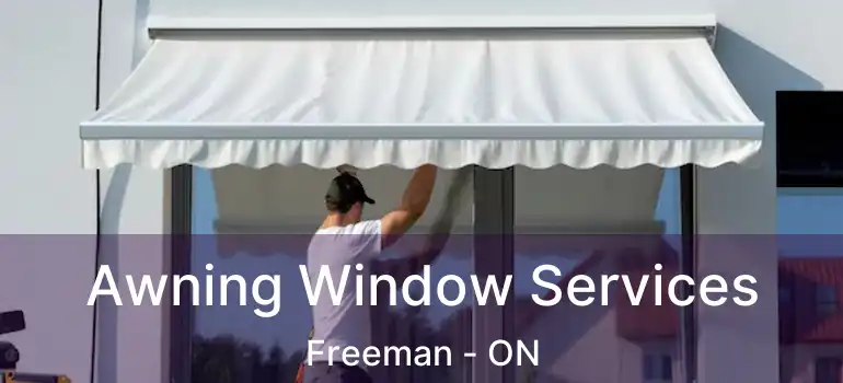  Awning Window Services Freeman - ON