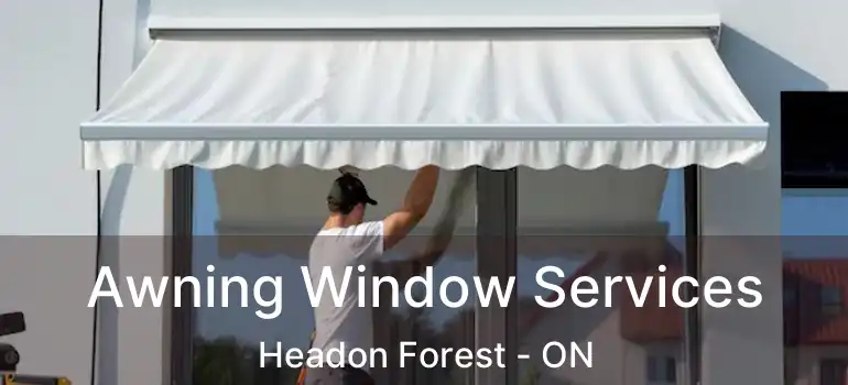  Awning Window Services Headon Forest - ON