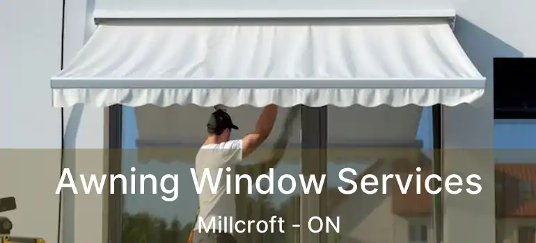  Awning Window Services Millcroft - ON