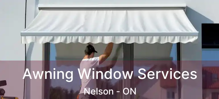  Awning Window Services Nelson - ON