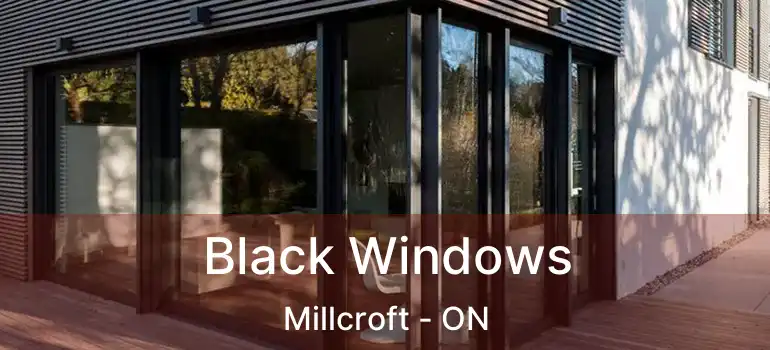  Black Windows Millcroft - ON