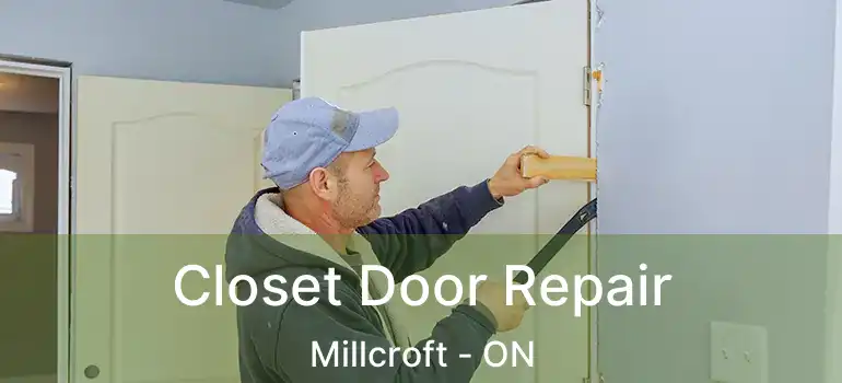  Closet Door Repair Millcroft - ON