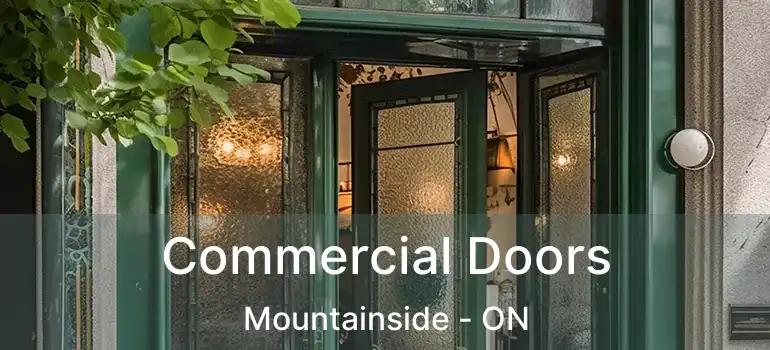  Commercial Doors Mountainside - ON