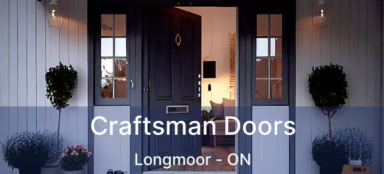  Craftsman Doors Longmoor - ON
