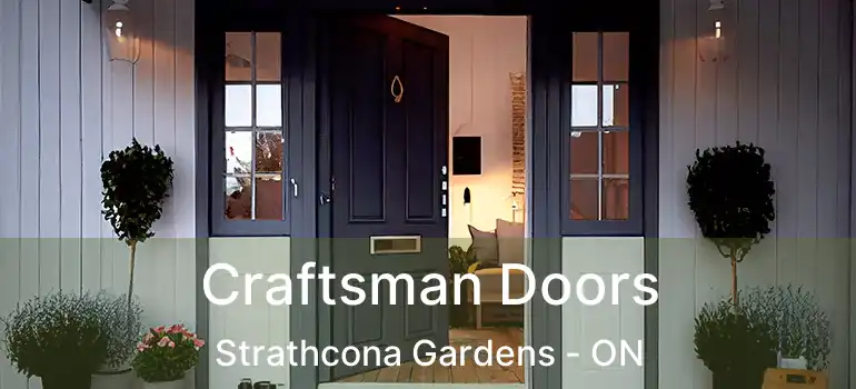  Craftsman Doors Strathcona Gardens - ON