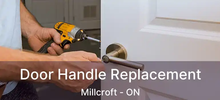  Door Handle Replacement Millcroft - ON