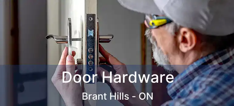  Door Hardware Brant Hills - ON