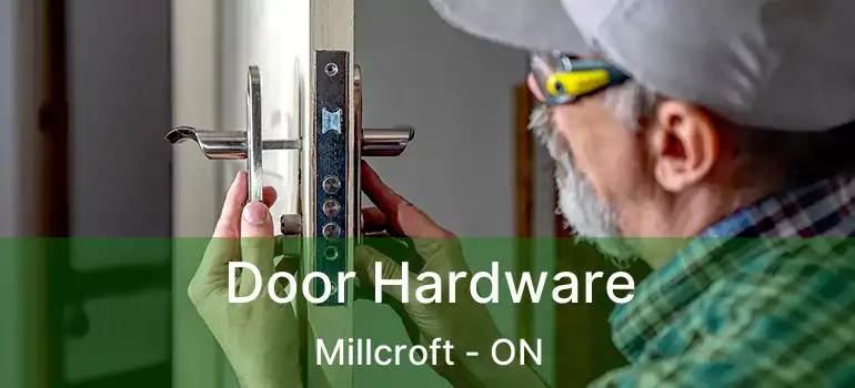  Door Hardware Millcroft - ON