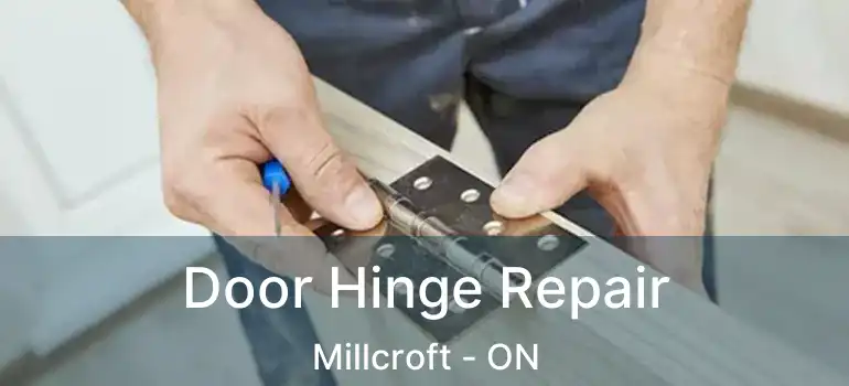  Door Hinge Repair Millcroft - ON