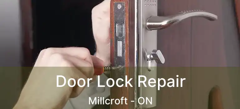  Door Lock Repair Millcroft - ON