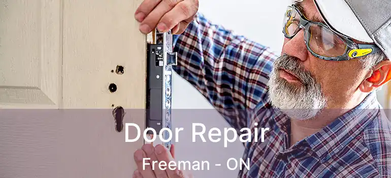  Door Repair Freeman - ON