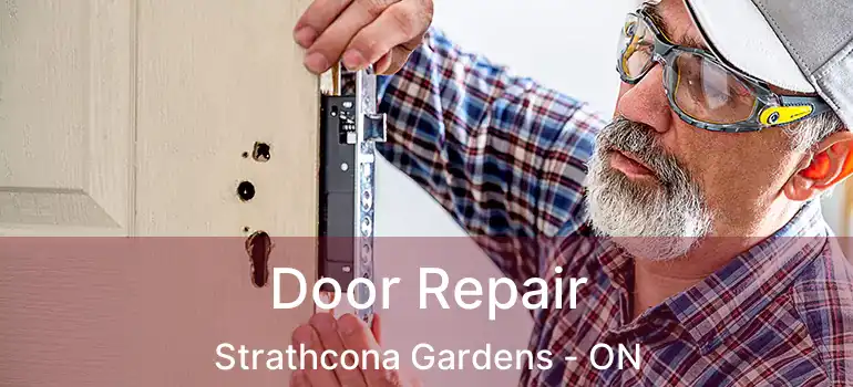  Door Repair Strathcona Gardens - ON
