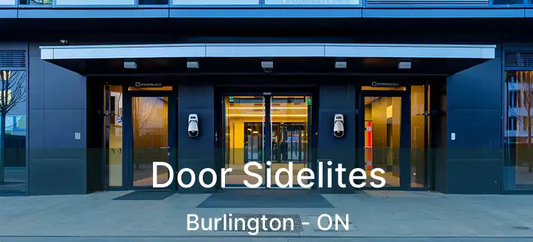  Door Sidelites Burlington - ON