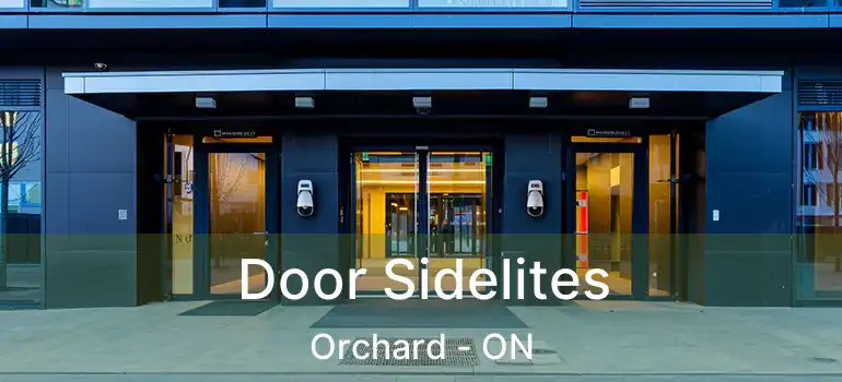  Door Sidelites Orchard - ON
