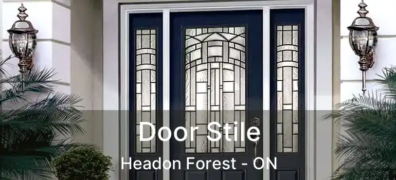  Door Stile Headon Forest - ON