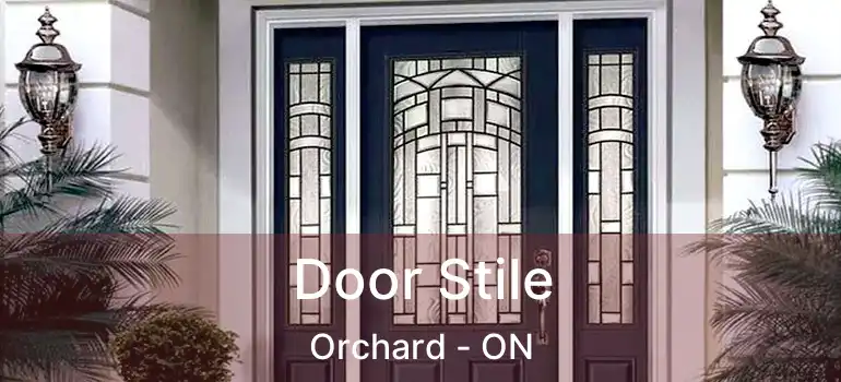  Door Stile Orchard - ON