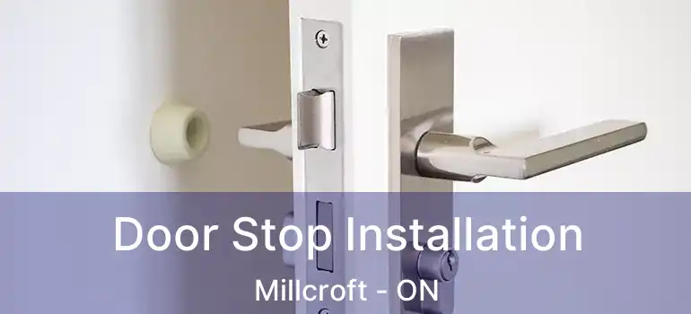  Door Stop Installation Millcroft - ON