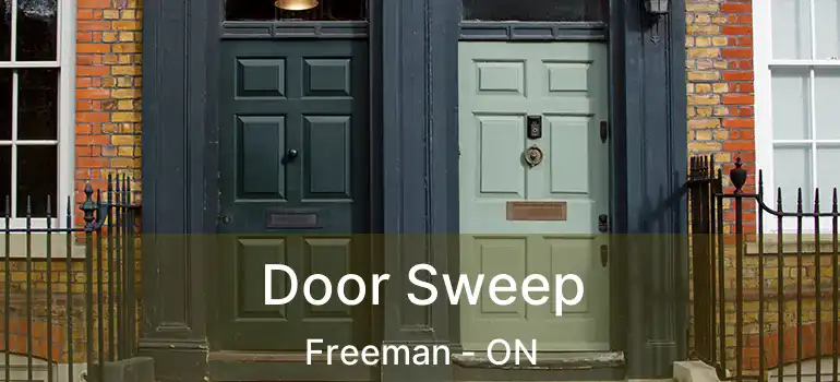  Door Sweep Freeman - ON