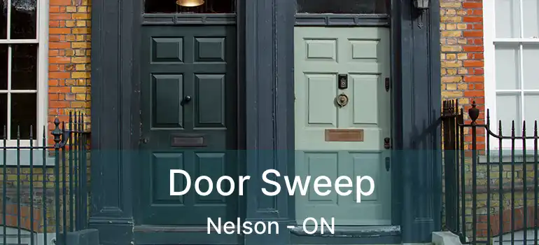  Door Sweep Nelson - ON
