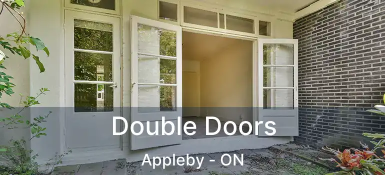  Double Doors Appleby - ON