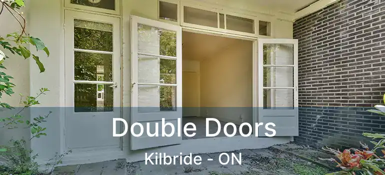  Double Doors Kilbride - ON