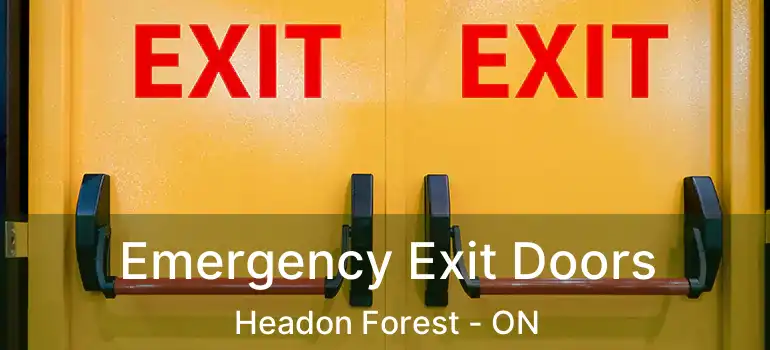  Emergency Exit Doors Headon Forest - ON