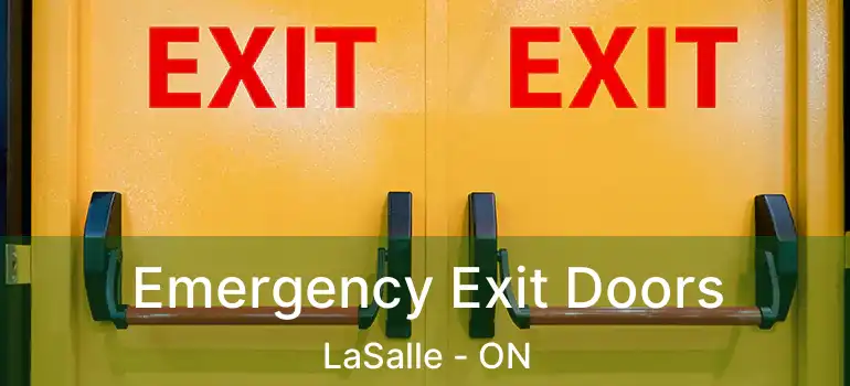  Emergency Exit Doors LaSalle - ON