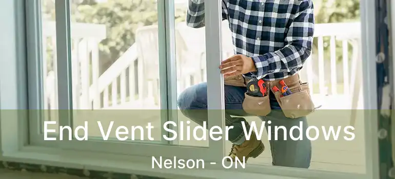  End Vent Slider Windows Nelson - ON
