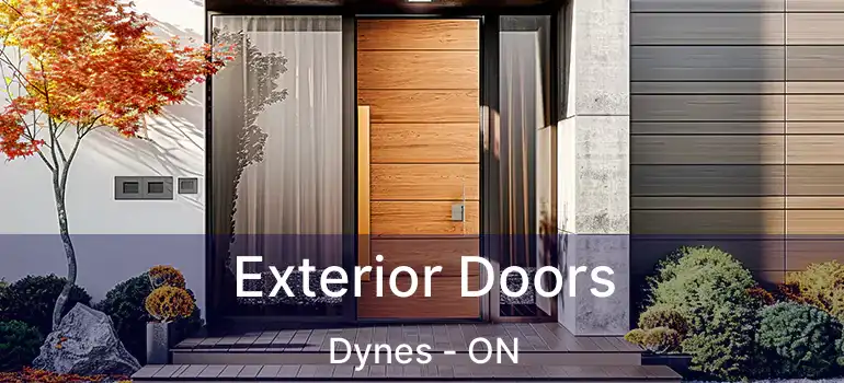  Exterior Doors Dynes - ON