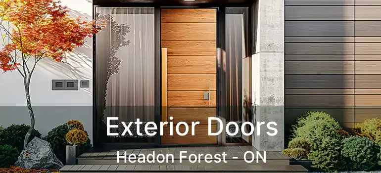 Exterior Doors Headon Forest - ON