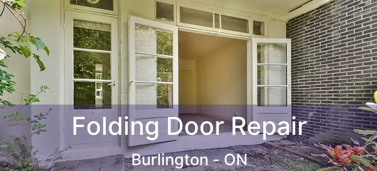  Folding Door Repair Burlington - ON