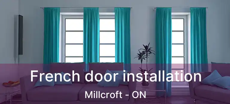 French door installation Millcroft - ON