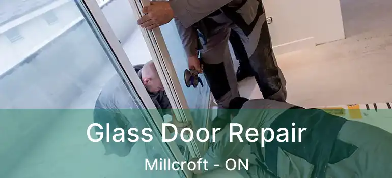  Glass Door Repair Millcroft - ON