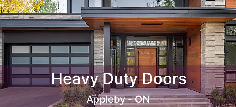  Heavy Duty Doors Appleby - ON