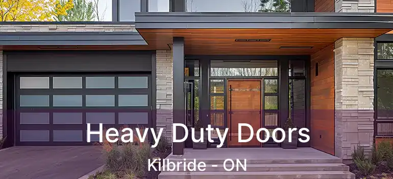  Heavy Duty Doors Kilbride - ON