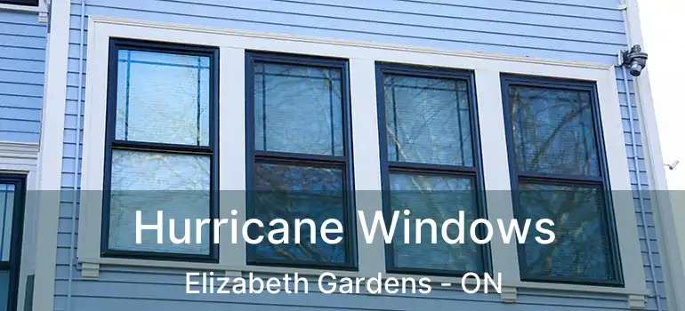  Hurricane Windows Elizabeth Gardens - ON