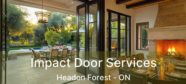  Impact Door Services Headon Forest - ON
