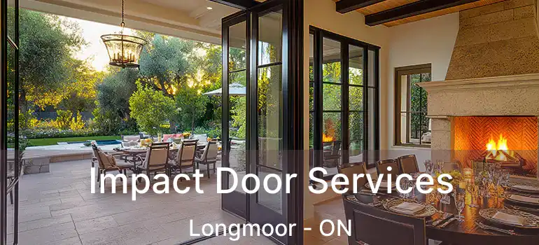  Impact Door Services Longmoor - ON