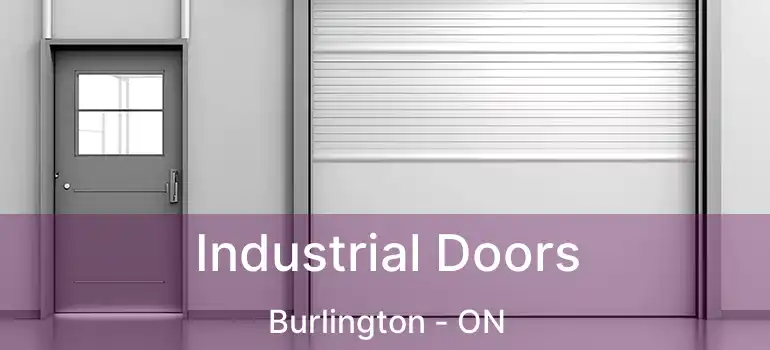  Industrial Doors Burlington - ON
