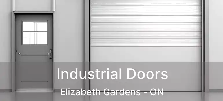  Industrial Doors Elizabeth Gardens - ON