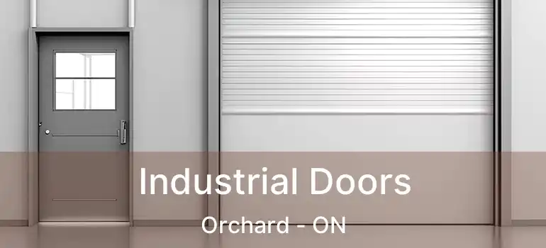  Industrial Doors Orchard - ON