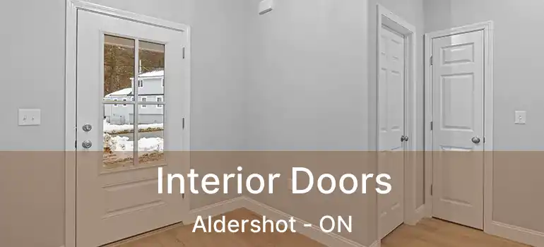  Interior Doors Aldershot - ON