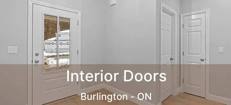  Interior Doors Burlington - ON