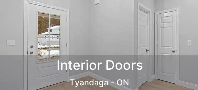  Interior Doors Tyandaga - ON