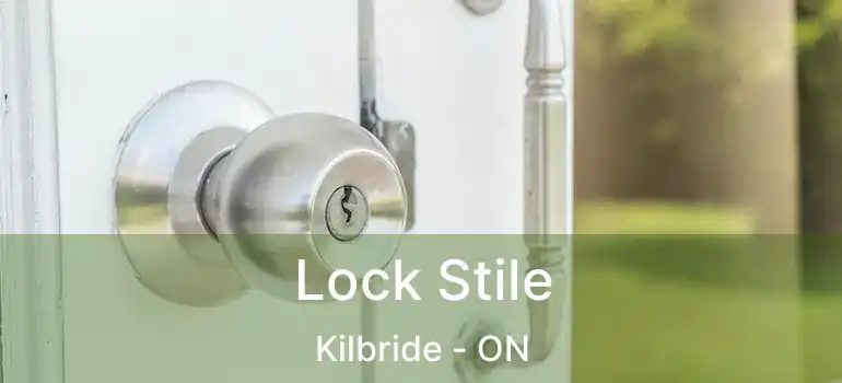  Lock Stile Kilbride - ON