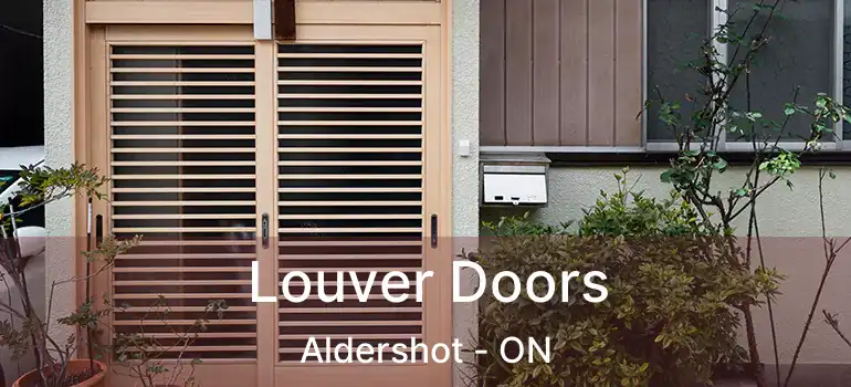  Louver Doors Aldershot - ON