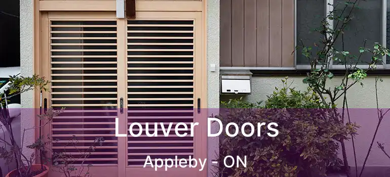  Louver Doors Appleby - ON